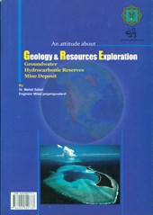 کتاب نگرشی بر زمین شناسی و اکتشافات منابع
