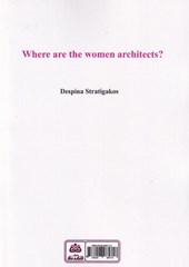 کتاب زنان معمار، معماری بدون زنان