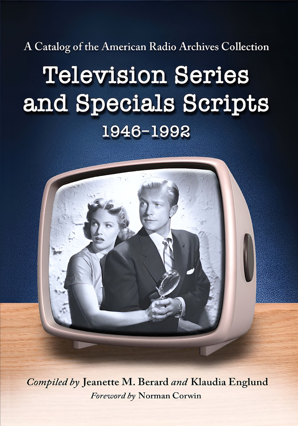  کتاب Television Series and Specials Scripts, 1946-1992