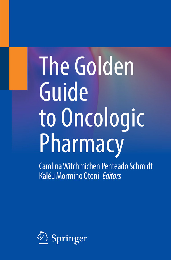  کتاب The Golden Guide to Oncologic Pharmacy