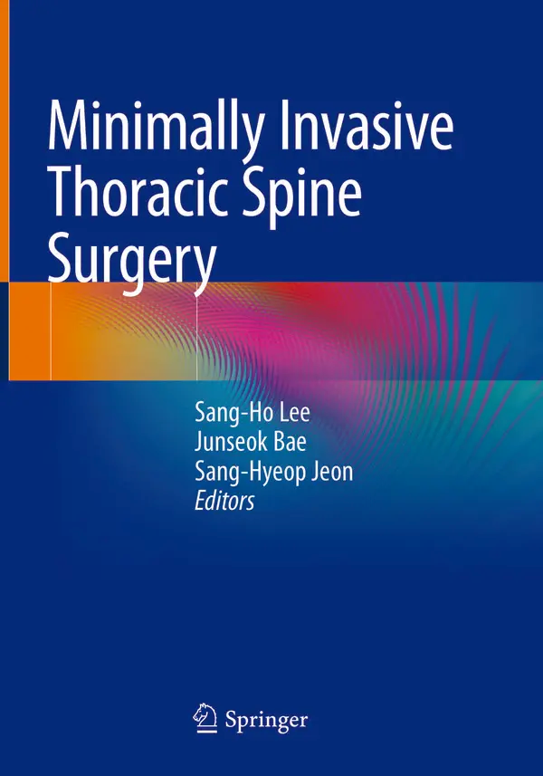  کتاب Minimally Invasive Thoracic Spine Surgery