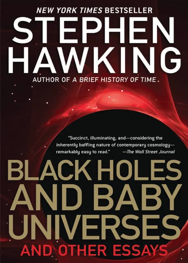  کتاب Black Holes and Baby Universes and Other Essays