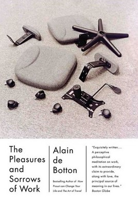  کتاب The Pleasures and Sorrows of Work