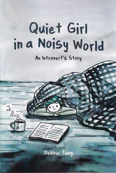  کتاب Quiet Girl in a Noisy World: An Introvert's Story