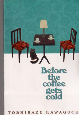  کتاب Before the Coffee Gets Cold