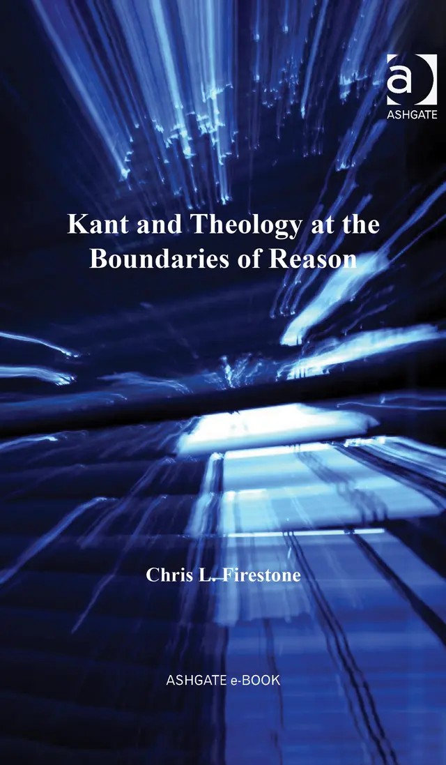  کتاب Kant and Theology at the Boundaries of Reason