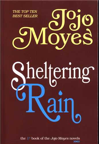  کتاب Sheltering Rain (Jojo Moyes 1)