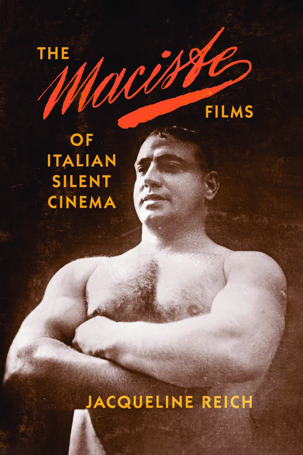  کتاب The Maciste Films of Italian Silent Cinema