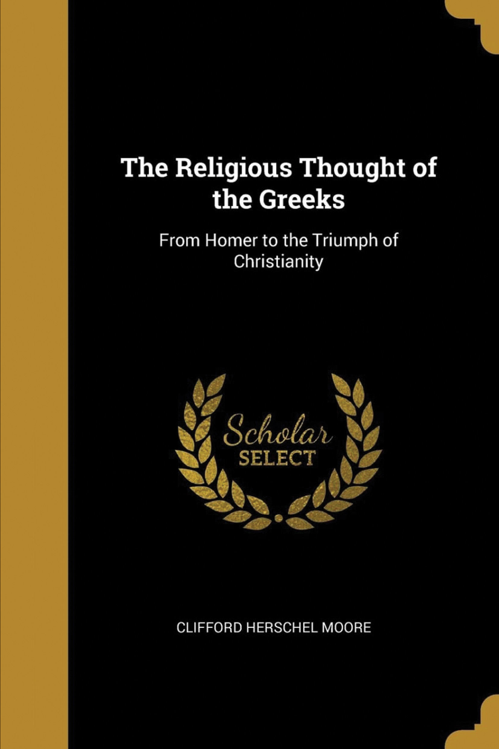  کتاب The Religious Thought of the Greeks