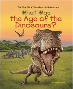 کتاب What Was the Age of the Dinosaurs ?