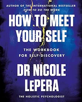 کتاب How to Meet Your Self;