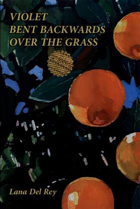 کتاب Violet Bent Backwards Over the Grass;