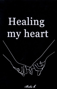 کتاب Healing My Heart