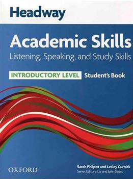 کتاب Headway Academic Skills Introductory Listening Speaking and Study Skills;