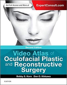 کتاب Video Atlas of Oculofacial Plastic and Reconstructive Surgery