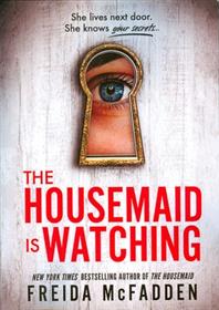 کتاب The Housemaid Is Watching