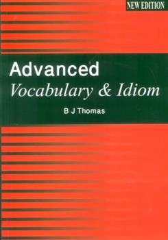 کتاب Advanced Vocabulary and Idiom;