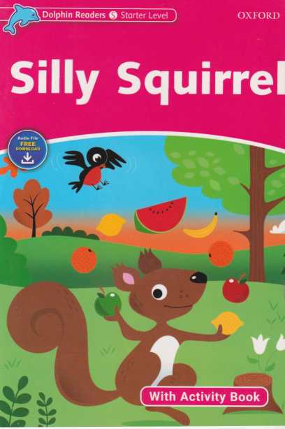 کتاب silly squirrel