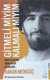 کتاب Gitmeli Miyim Kalmalı Mıyım