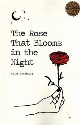 کتاب The Rose That Blooms in the Night;