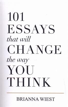 کتاب 101 Essays That Will Change the Way You Think