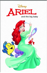 کتاب Walt Disney 31: Ariel And The Big Baby