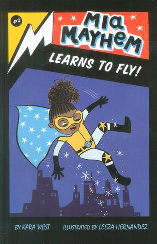 کتاب Mia Mayhem Learns to Fly!