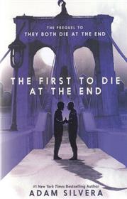 کتاب The First to Die at the End