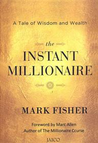 کتاب The Instant Millionaire;