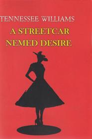 کتاب A Streetcar Named Desire
