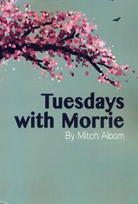 کتاب Tuesdays with Morrie