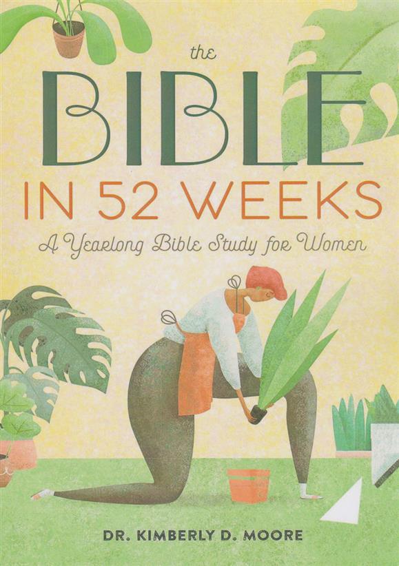 کتاب The Bible in 52 Weeks;