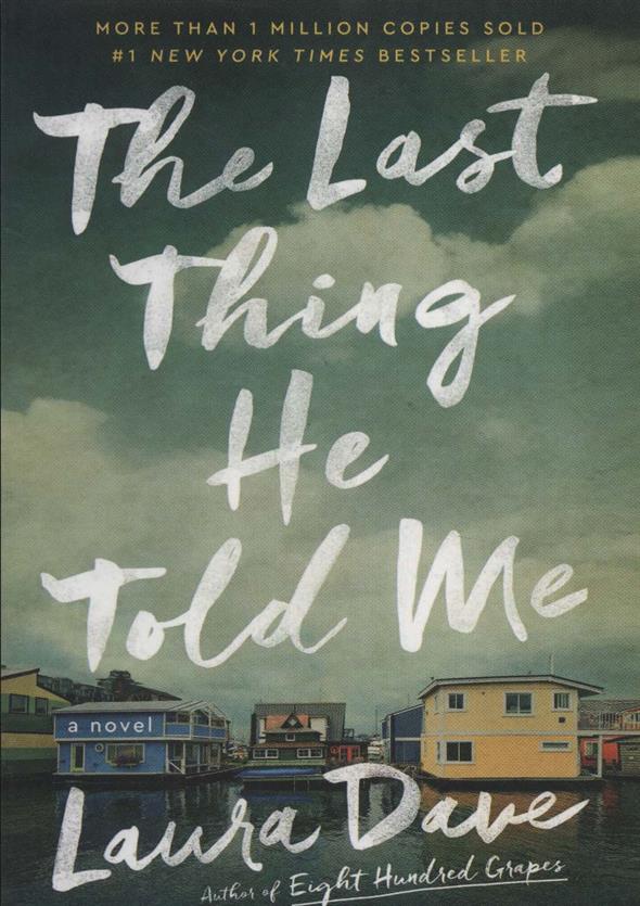 کتاب The Last Thing He Told Me