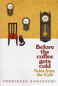 کتاب Before the Coffee Gets Cold 2;