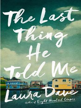 کتاب The Last Thing He Told Me