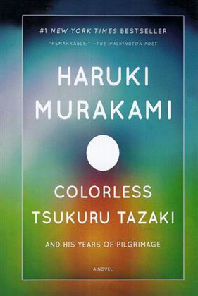 کتاب Colorless Tsukuru Tazaki and His Years of Pilgrimage;