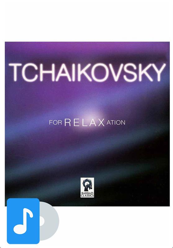 آلبوم موسیقی چایکوفسکی برای آرامش;
