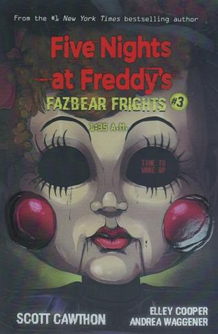 کتاب Five Nights at Freddy’s: Fazbear Frights #3;