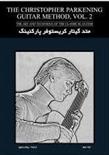 کتاب متد گیتار کریستوفر پارکنینگ (جلد اول)