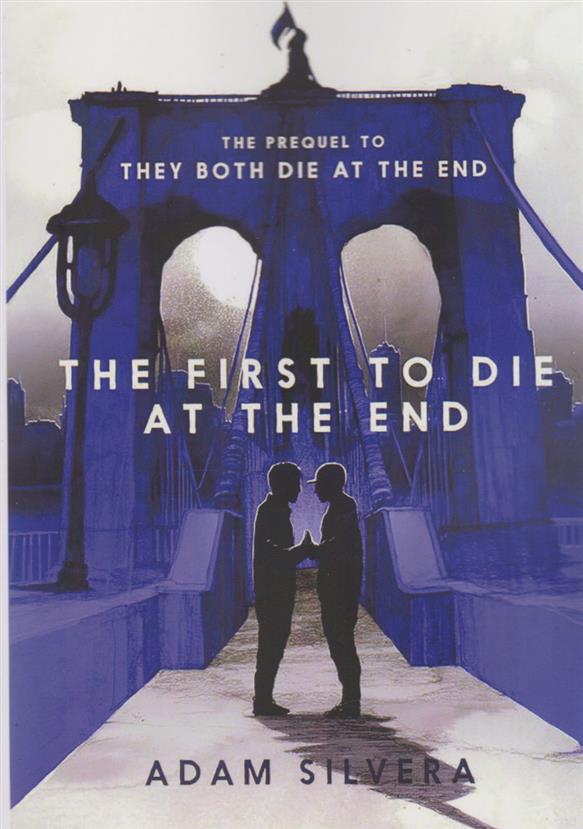 کتاب The First to Die at the End;