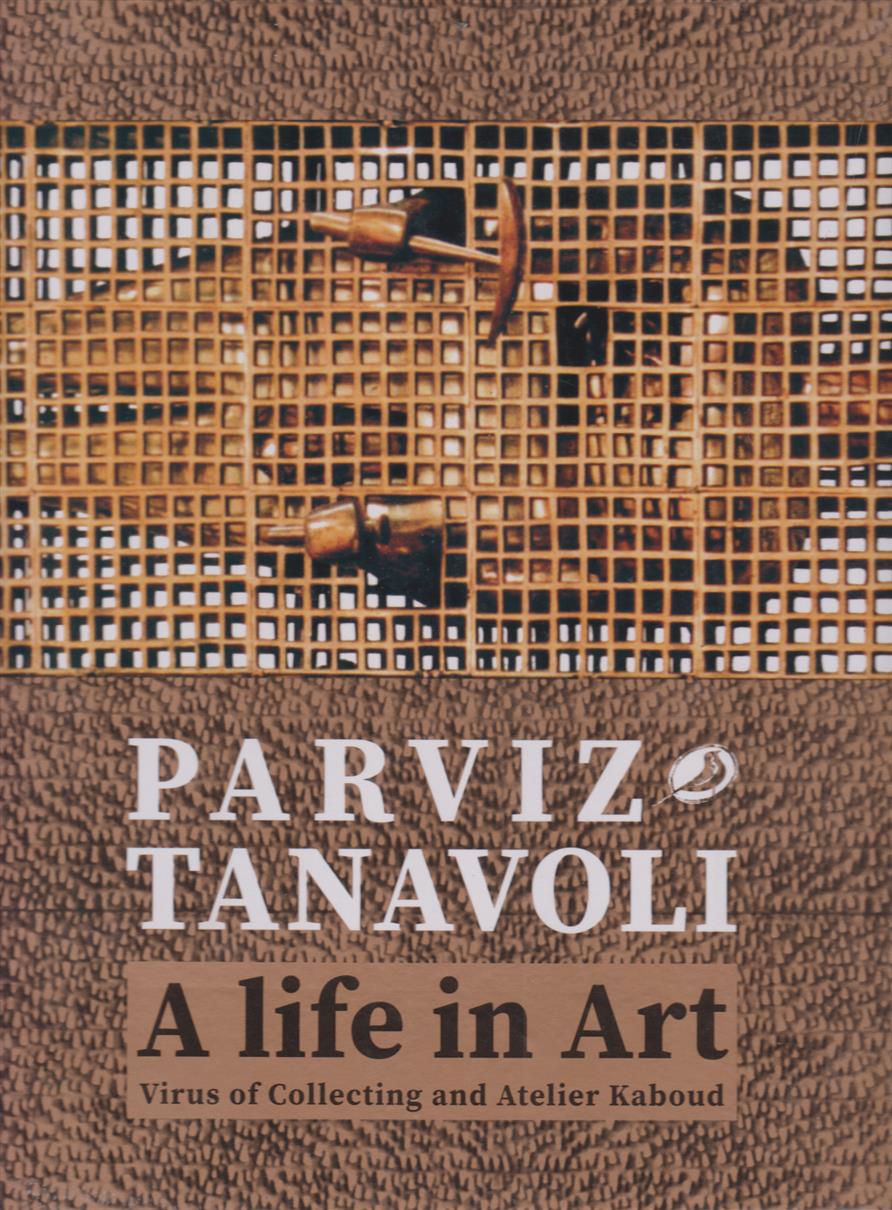 کتاب پرویز تناولی - A Life in art