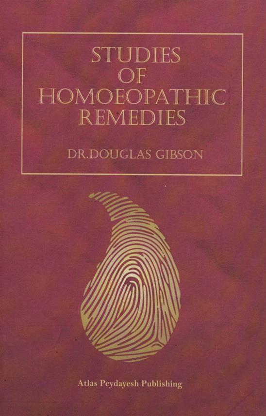 کتاب Studies of Homoeopathic Remedies
