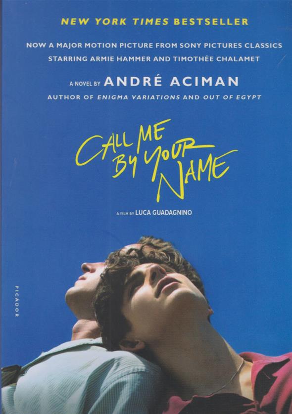 کتاب call me by your name;