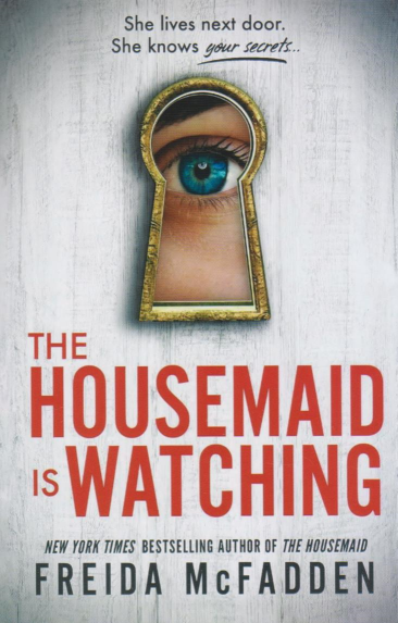 کتاب The Housemaid Is Watching