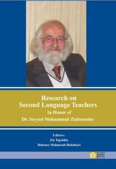 کتاب Research on second language Teachers in Honor of Dr. Seyyed Mohammad Ziahosseiny