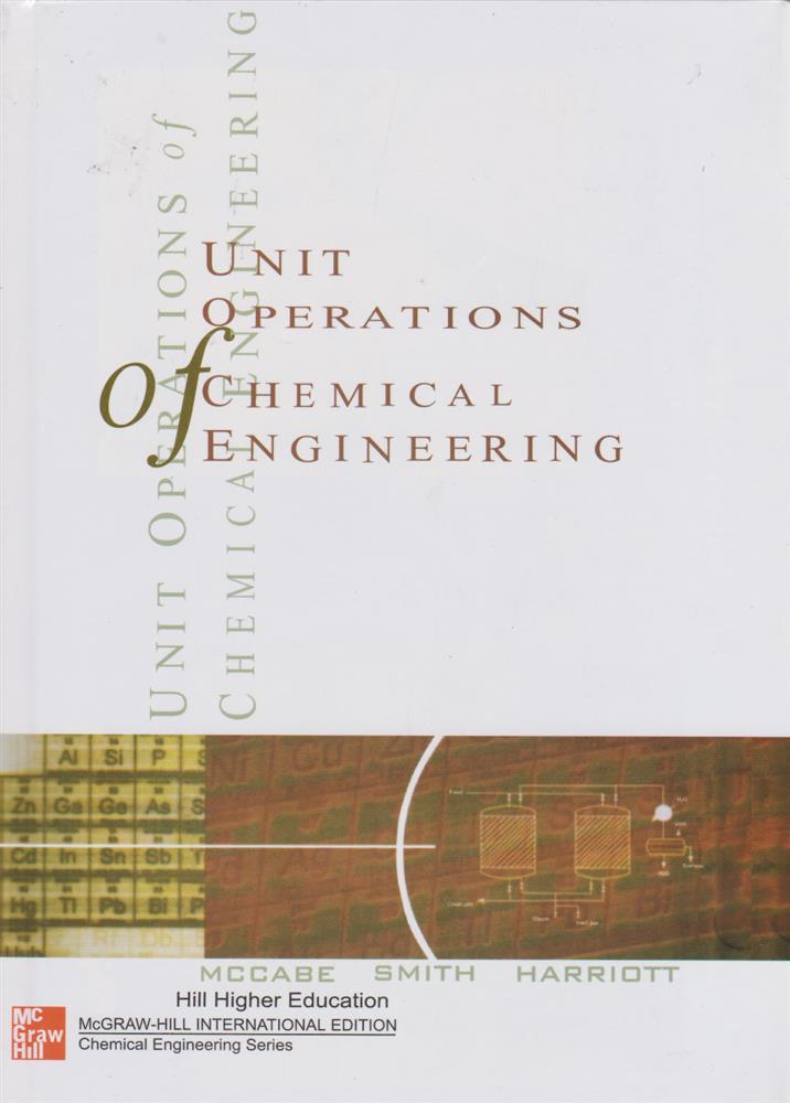 کتاب Unit Operations Of Chemical Engineering