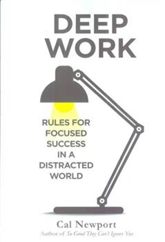 کتاب Deep work : rules for focused success in a distracted world