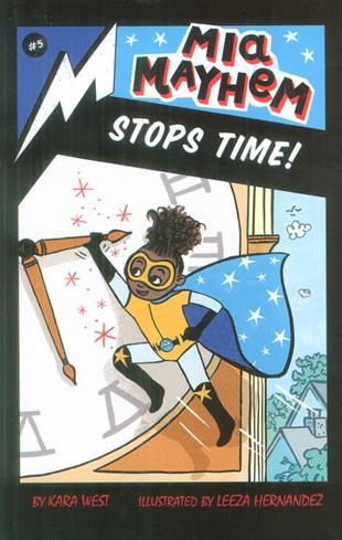 کتاب Mia Mayhem Stops Time!