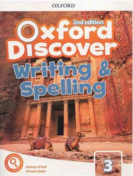 کتاب Oxford Discover 3 - Writing and Spelling;