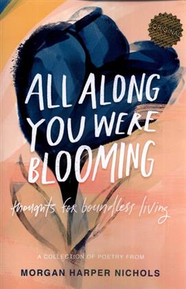 کتاب All Along You Were Blooming
